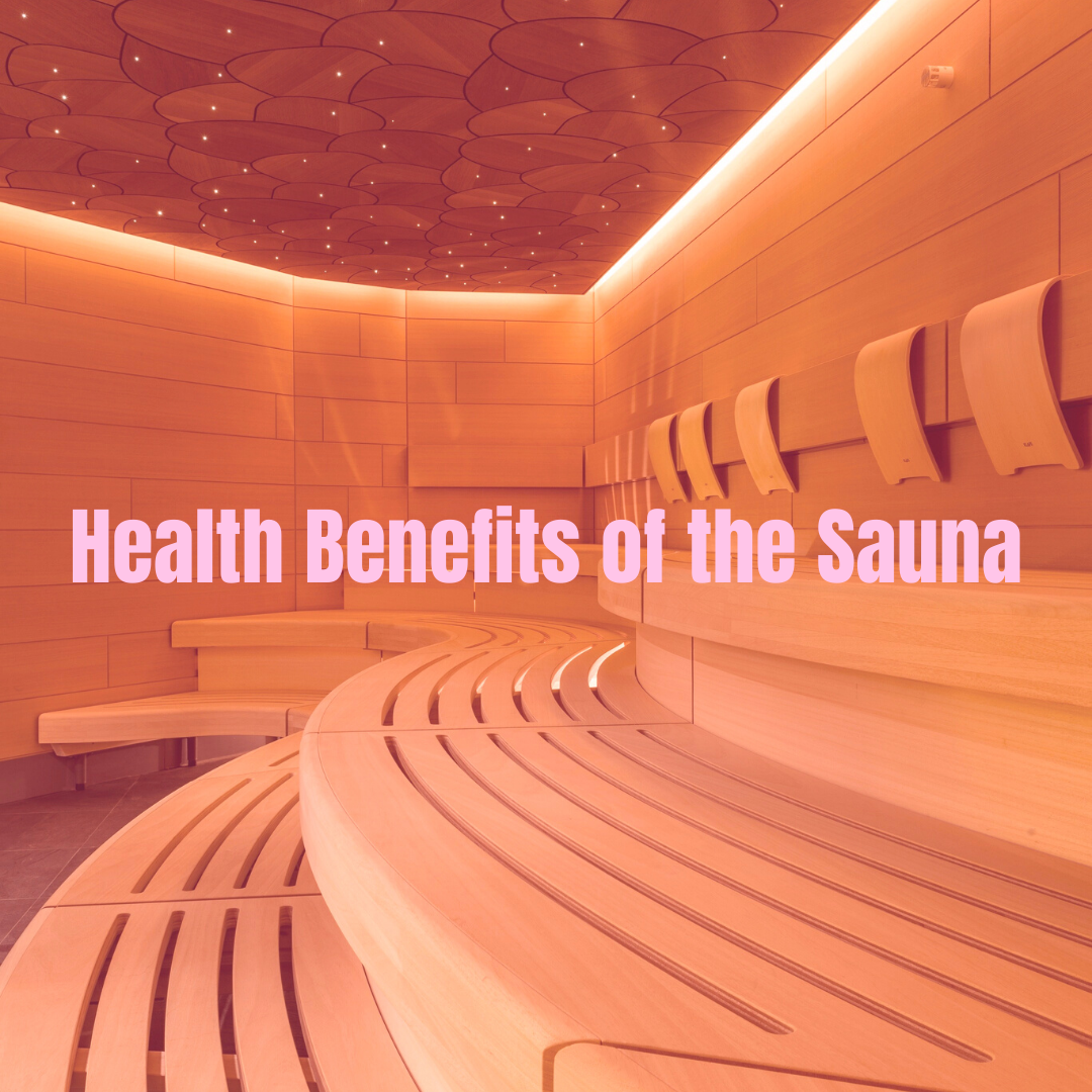Health Benefits of the Sauna